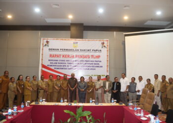 Rapat Kerja Pansus  TLHP, DPR Papua,bersama Stake Holder dan OPD Provinsi Papua.